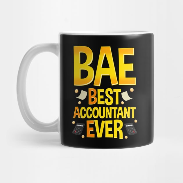 BAE: Best Accountant Ever Funny CPA Accounting by theperfectpresents